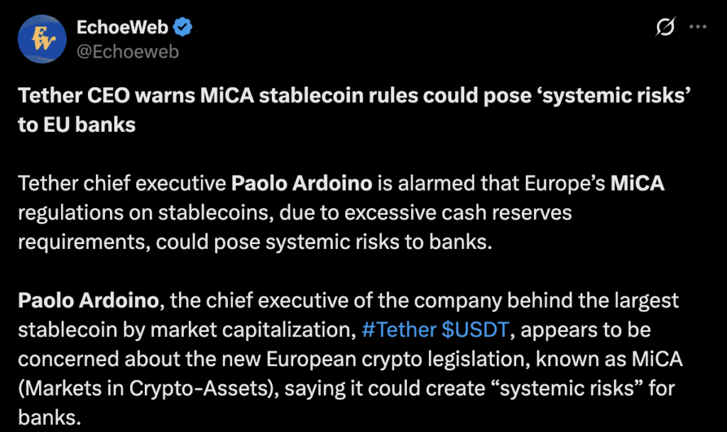 X Post EchoeWeb quotes Tether CEO on MiCA fallout - The Coinomist