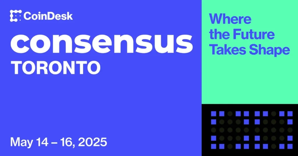 Consensus Toronto 2025 event banner - The Coinomist