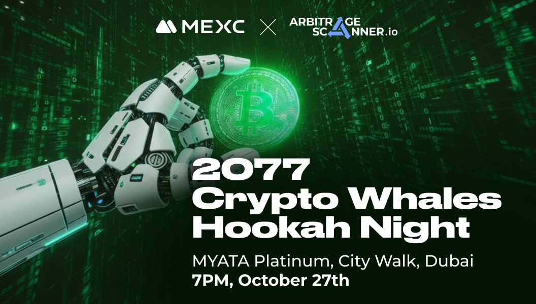 MEXC x ArbitrageScanner: Bitcoin arbitrage in Dubai - The Coinomist