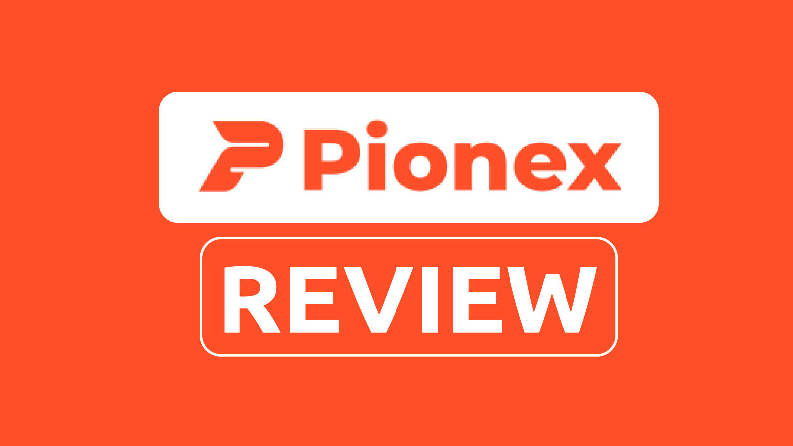 Pionex Exchange Review: Spot Trading, Bots, and Fees in 2026